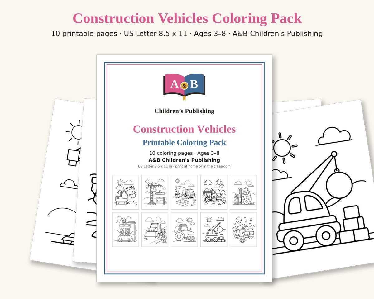 Cover of the Construction Vehicles Printable Coloring Pack with small previews of all 10 pages: excavator, tower crane, cement mixer, dump truck, forklift, worker on a scissor lift, road roller, tractor, wrecking-ball crane, dump truck at night