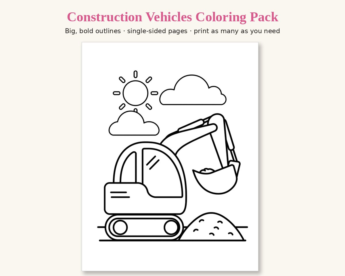 Sample page from the Construction Vehicles Printable Coloring Pack: an excavator scooping dirt beside a dirt pile, with a sun and clouds, in thick black outlines